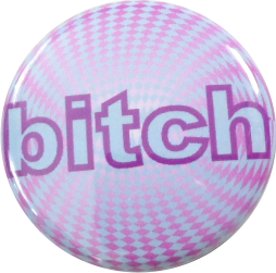 Bitch Button blau-pink